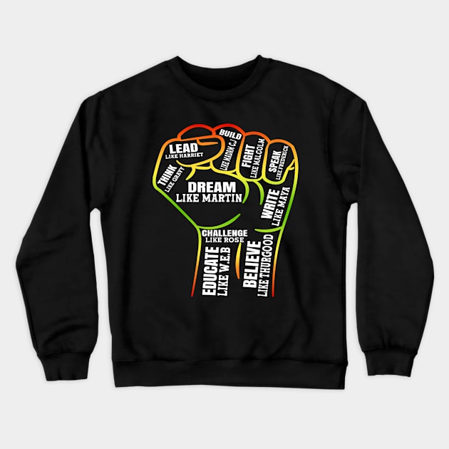 Black Leaders Power Fist Hand Black History Month Crewneck Sweatshirt by John green